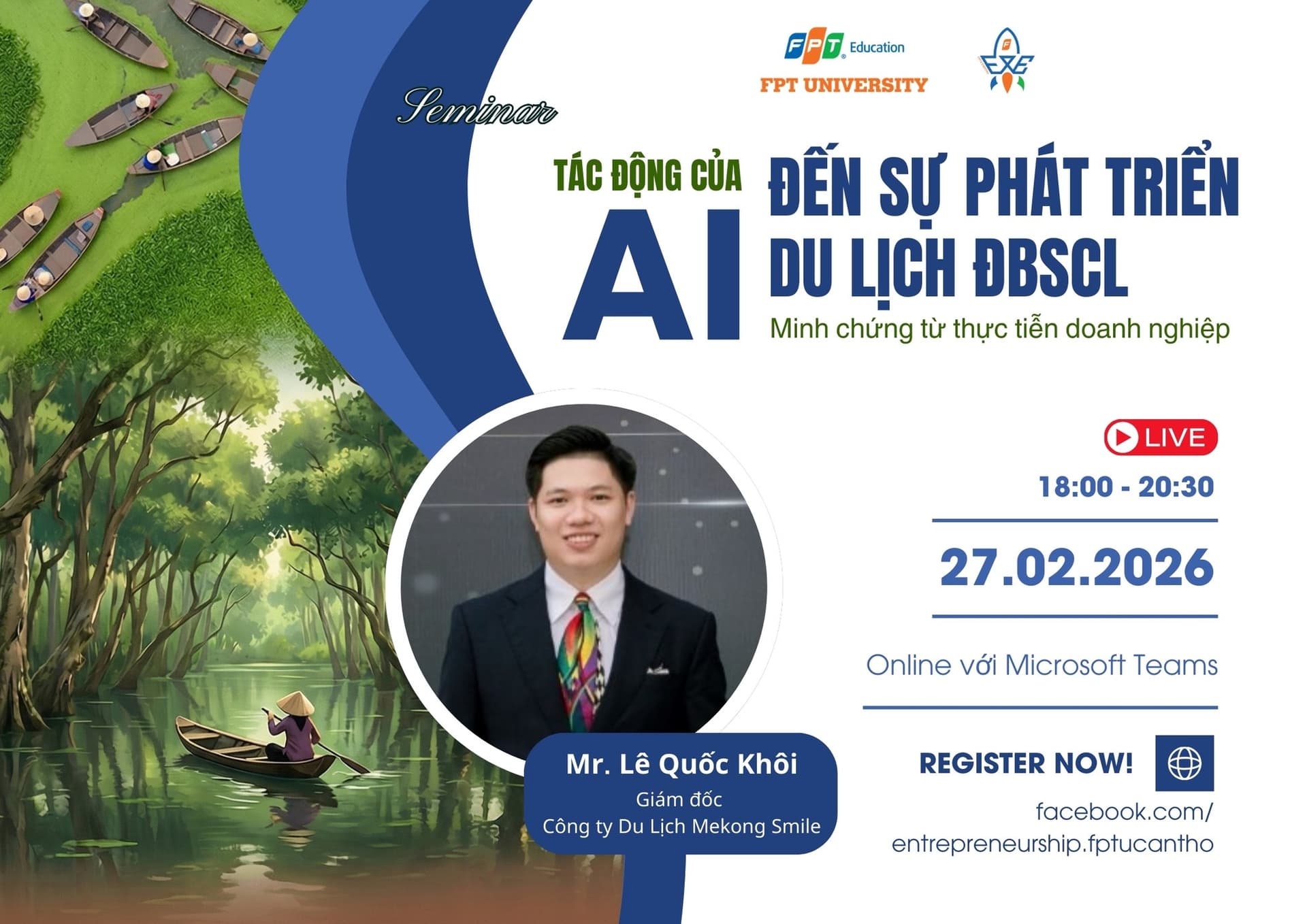 Seminar: TÁC ĐỘNG CỦA AI ĐẾN SỰ PHÁT TRIỂN DU LỊCH ĐBSCL: MINH CHỨNG TỪ THỰC TIỄN DOANH NGHIỆP